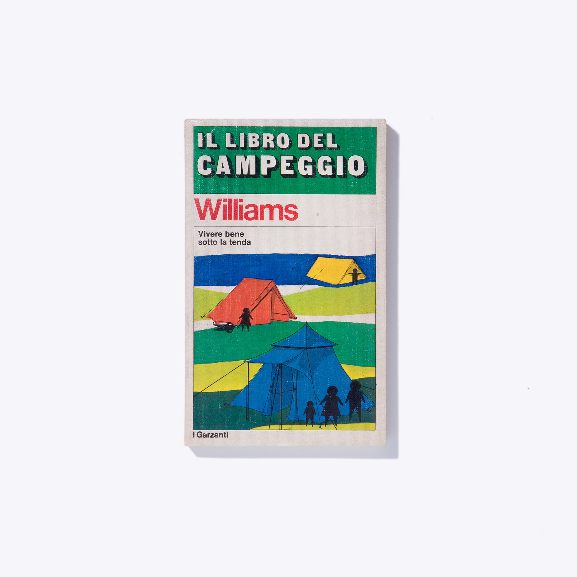Liligutt Shop  – Il libro del campeggio – P.F. Williams  – Vivere bene sotto la tenda