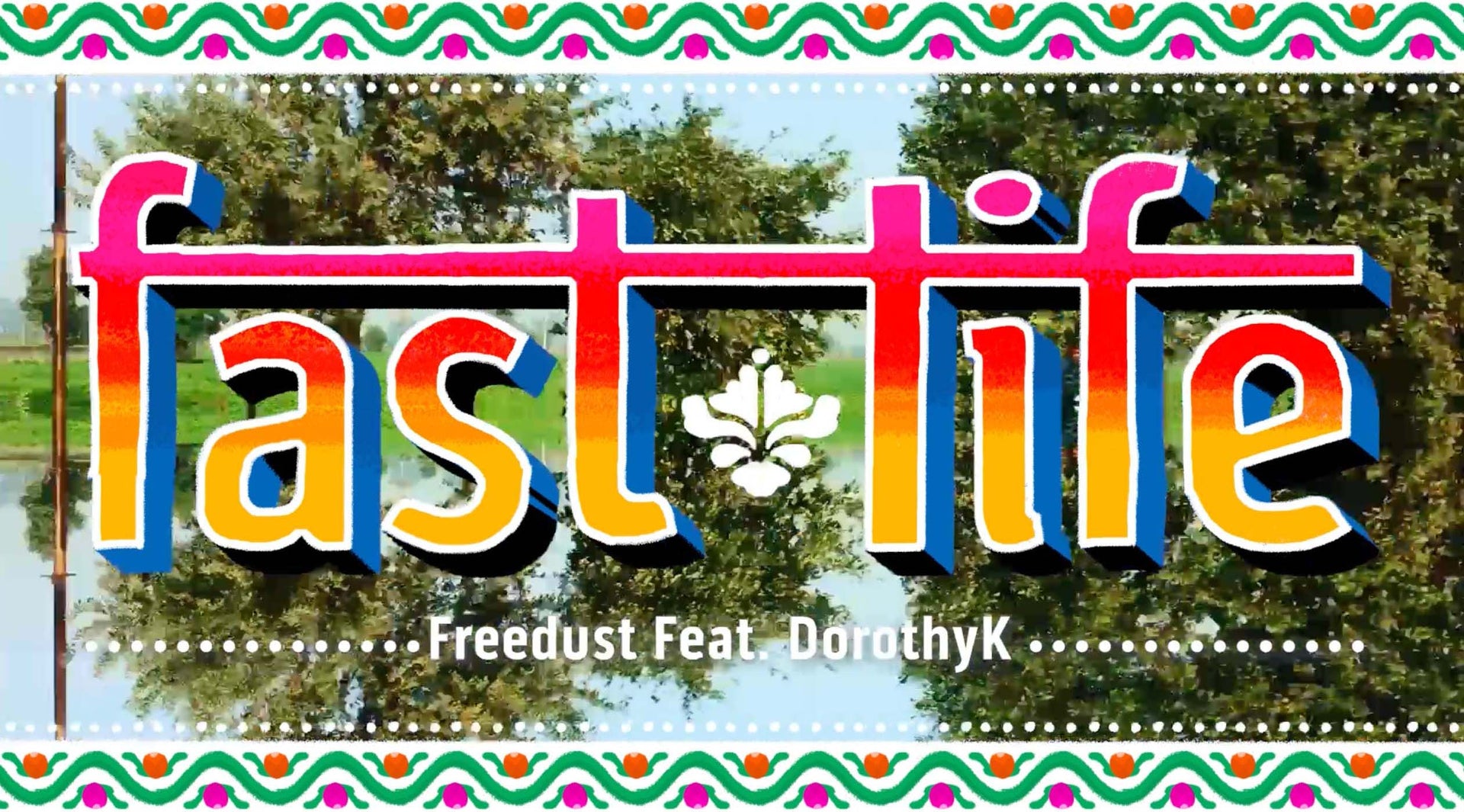 Load video: Fast Life ~ Freedust